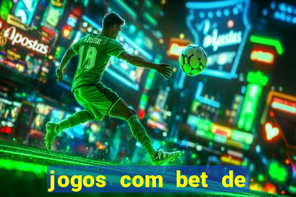 jogos com bet de 1 centavo